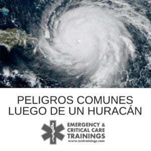 peligros comunes luego de un huracán